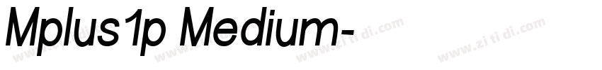 Mplus1p Medium字体转换